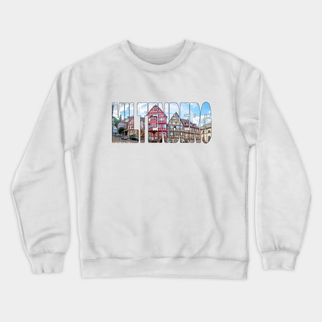 MILTENBERG - Germany View of Historic House Facades Crewneck Sweatshirt by TouristMerch